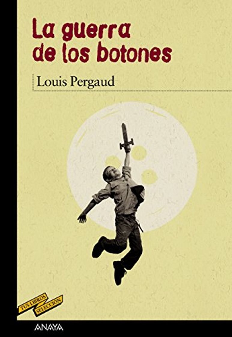 Libro La guerra de los botones