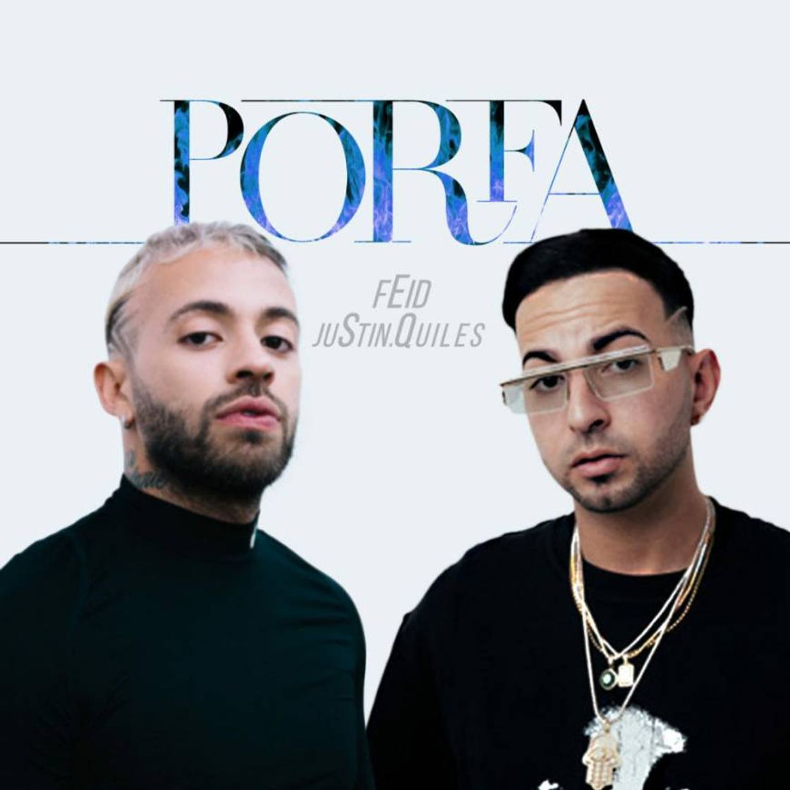 Music Feid, Justin quiles, J.Balve, Nicky Jam,
Maluma,  Sech Porfa