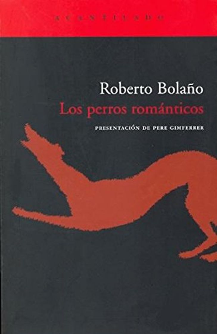 Libro Los perros románticos