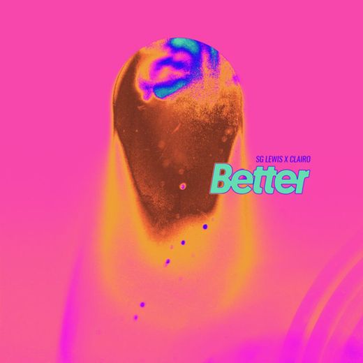 Better - SG Lewis x Clairo