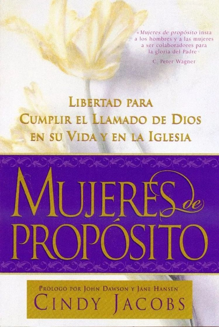 Libro Mujeres de propósito, Cindy Jacobs