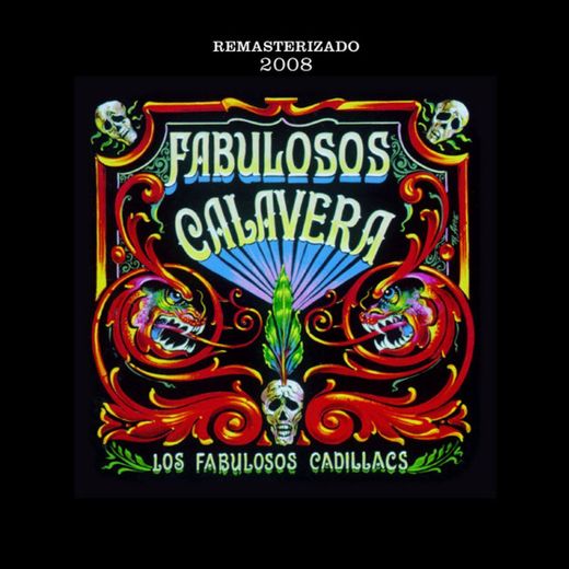 Calaveras Y Diablitos - Versión Remasterizada 2008