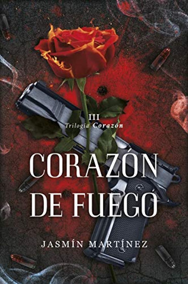 Libro Corazón de Fuego: Volví para reclamar lo mío