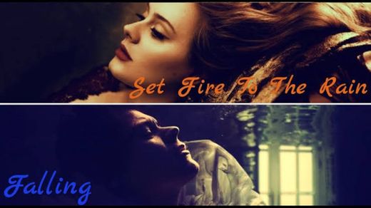 MASHUP: Falling/Set Fire to the Rain - Harry Styles & Adele 