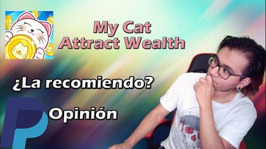 My cat Attract Wealth app para ganar dinero REVIEW