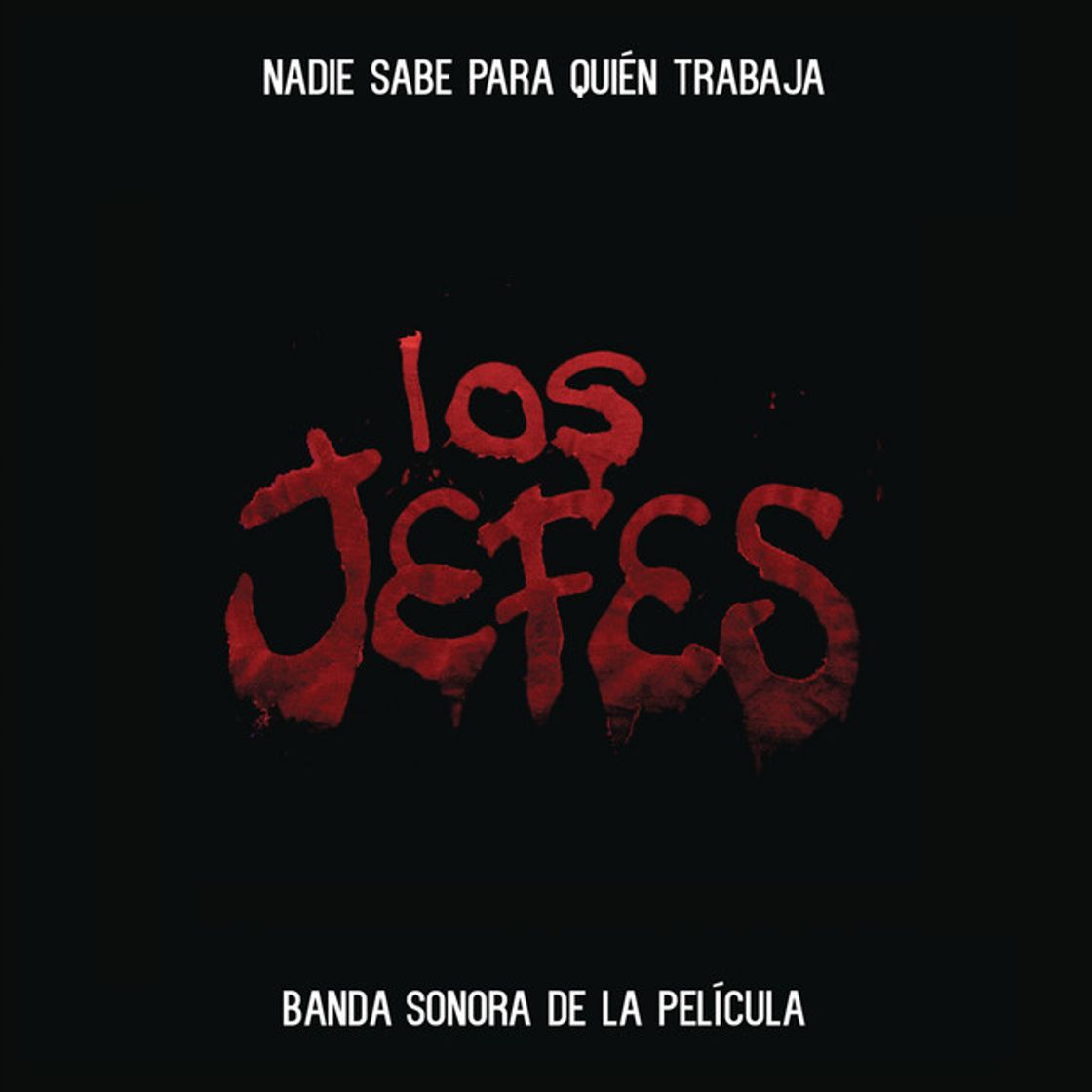 Canción Me Alegro de Su Odio 2014 - Banda Sonora de la Película: "Los Jefes"