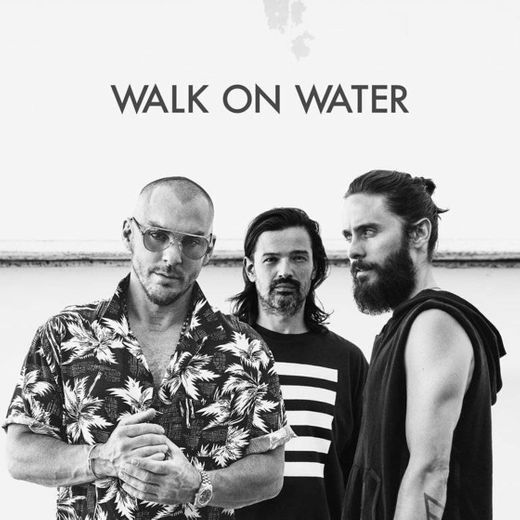 Walk On Water