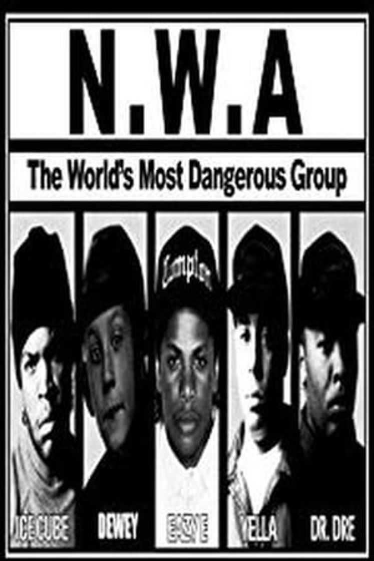 Película N.W.A.: The World's Most Dangerous Group