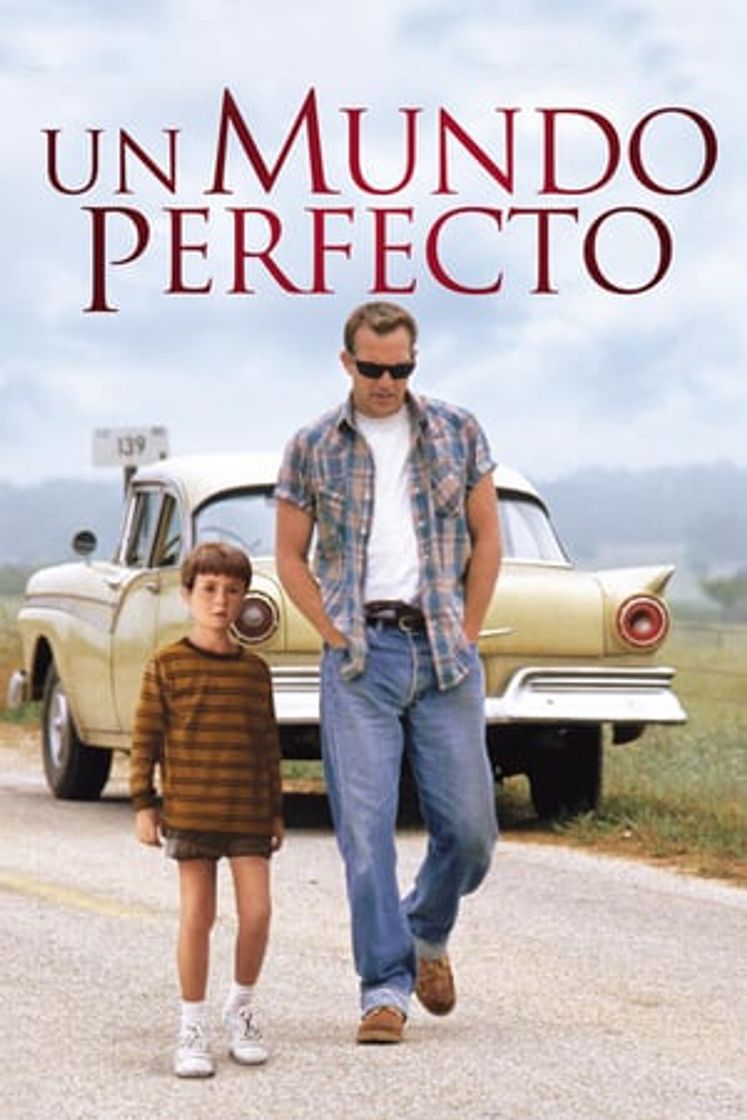 Película Un mundo perfecto