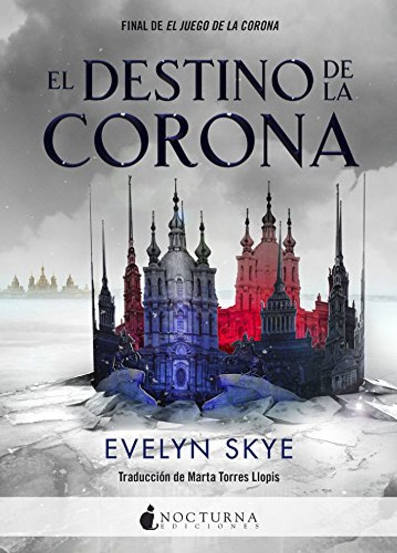 Libro El destino de la corona (Literatura Mágica)