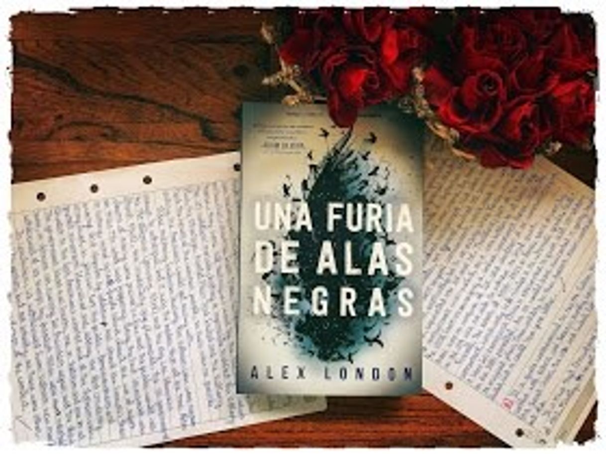 “una furia de alas negras” de alex london