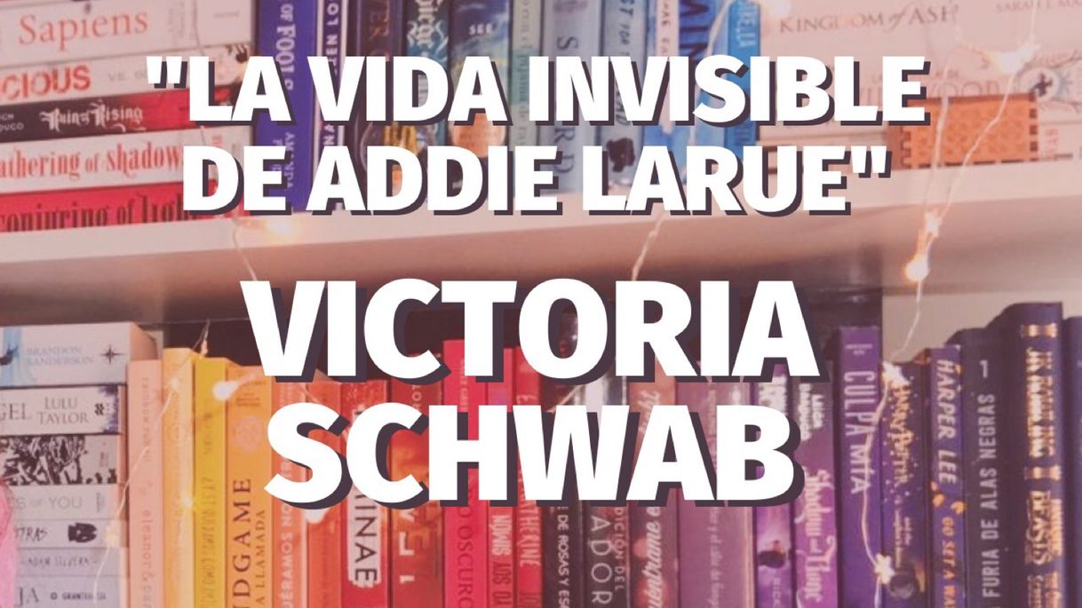 Social "la vida invisible de addie larue" de victoria schwab