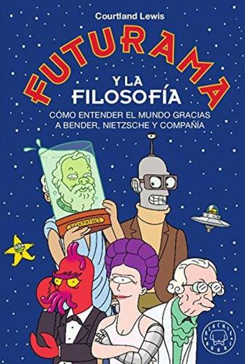 Futurama y la filosofía