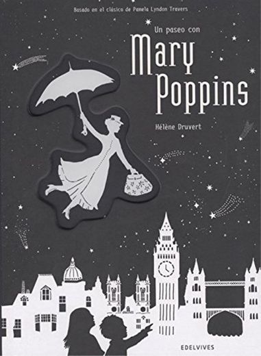 Un paseo con Mary Poppins