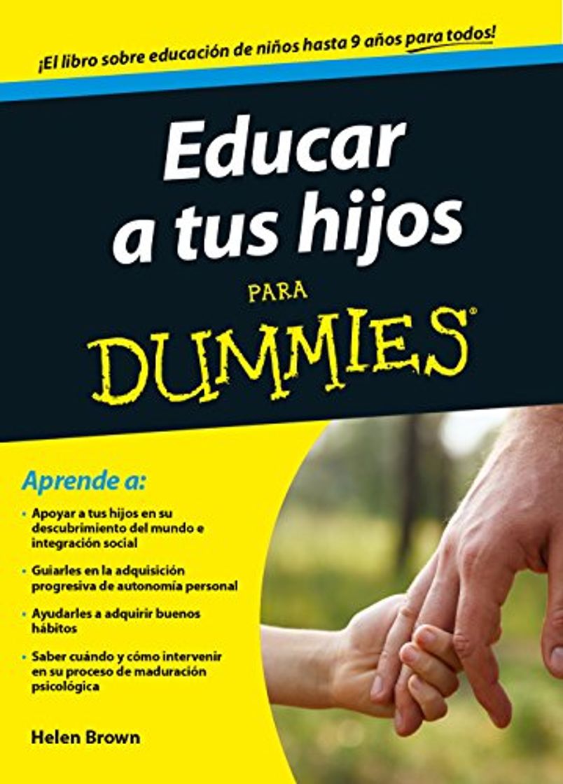 Libro Educar a tus hijos para Dummies