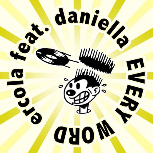 Every Word (feat. Daniella) - Wendel Kos Radio Edit