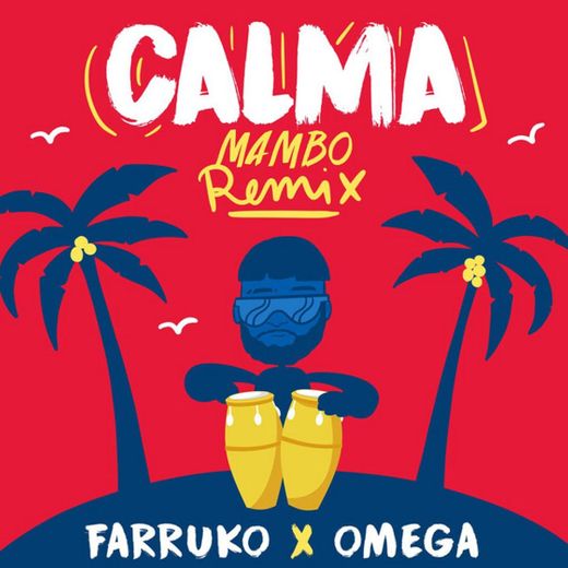 Calma - Mambo Remix