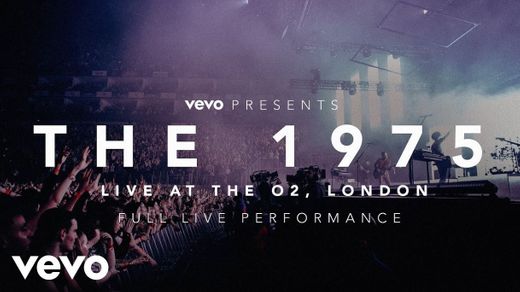 The 1975 - Live at The O2, London) - Somebody Else. 