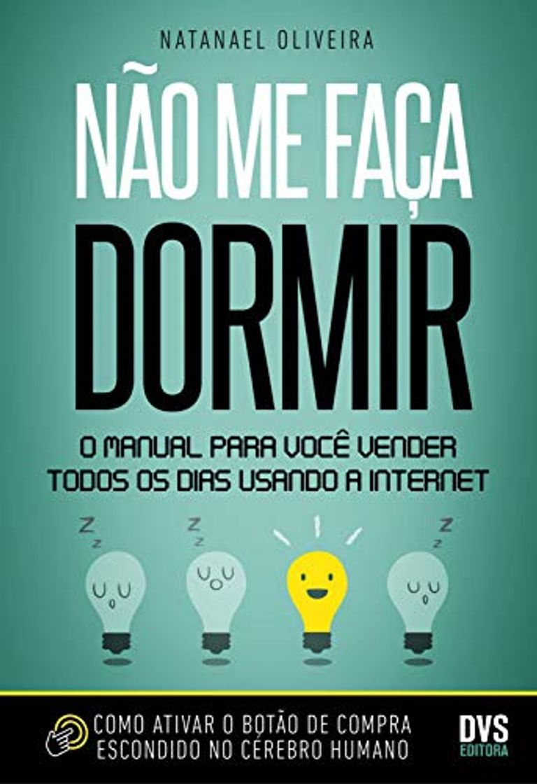 Book Não me faça dormir: O manual para você vender todos os dias