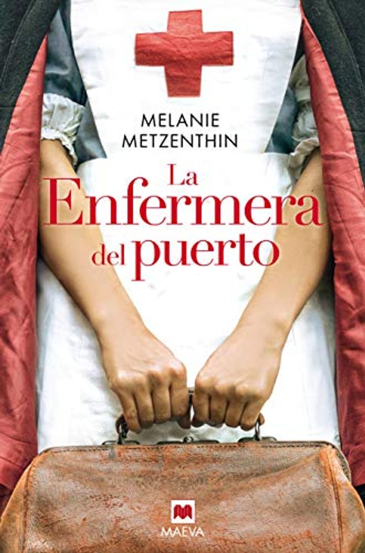 Libro La enfermera del puerto: El destino de una ciudad, el sueño de