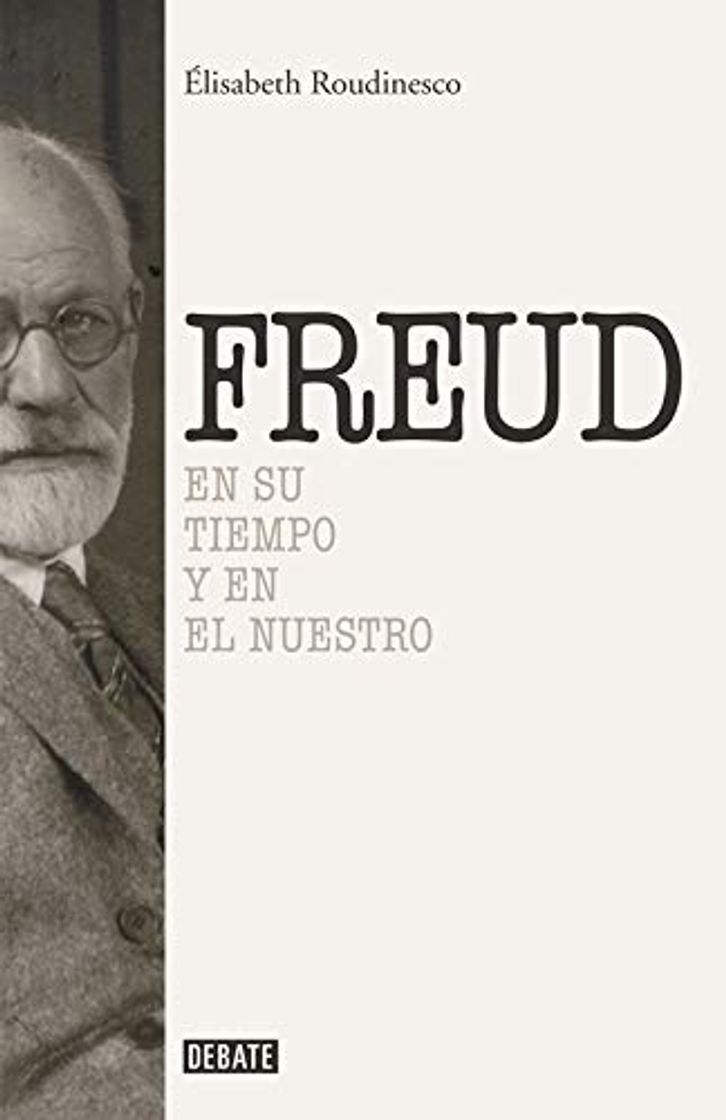 Libro Sigmund Freud: En su tiempo y el nuestro