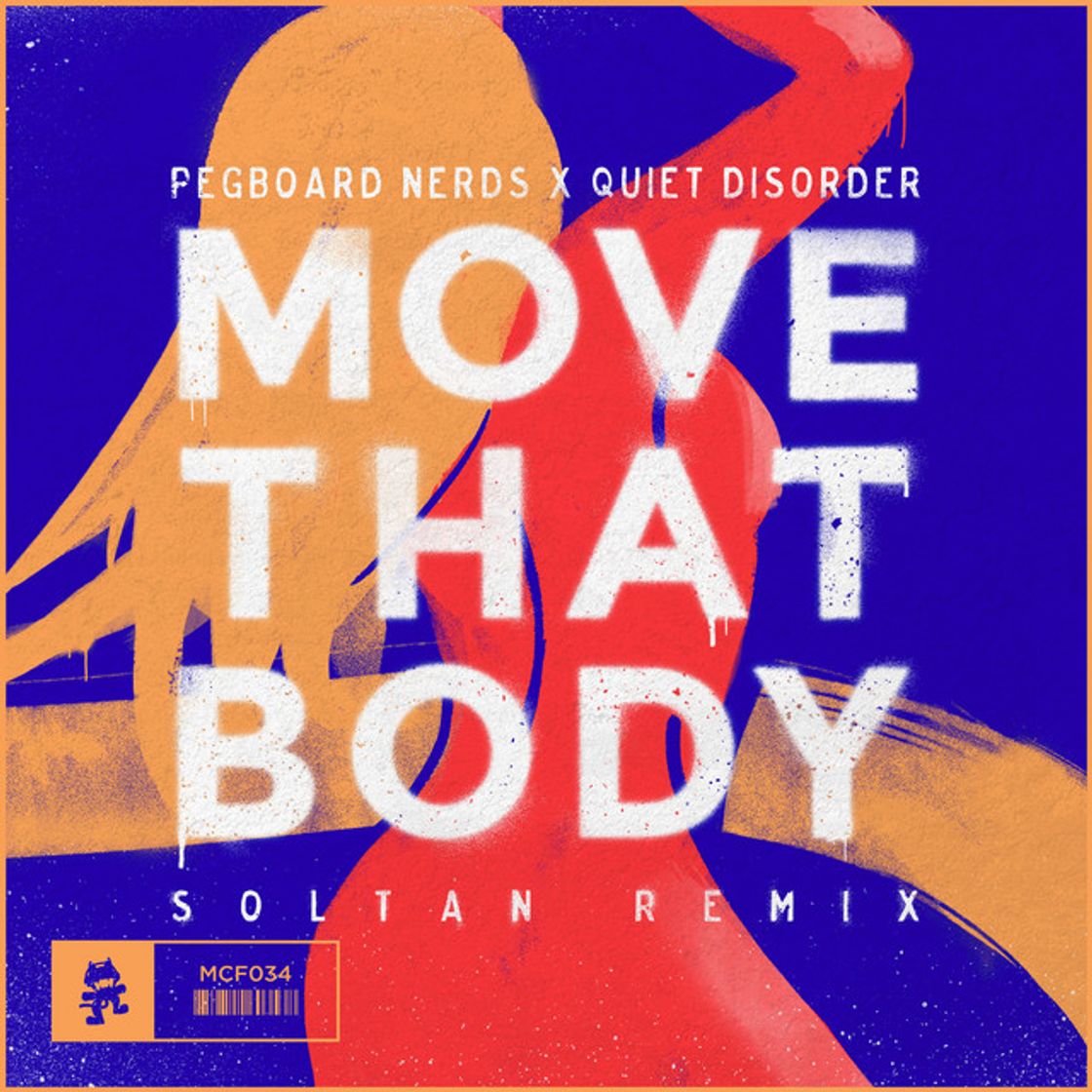 Canción Move That Body - Soltan Remix