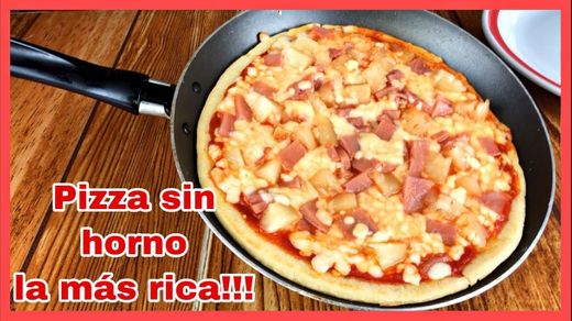 Pizza sin horno (en sartén) LA MÁS RICA Y MUY FÁCIL!!! - YouTube