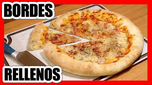 PIZZA con BORDE RELLENO - IRRESISTIBLE - YouTube