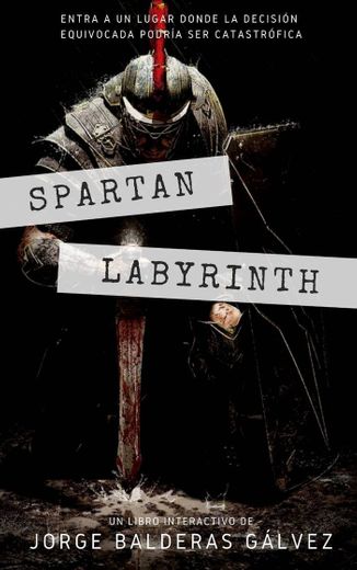Spartan Labyrinth (Libros Interactivos N° 1)