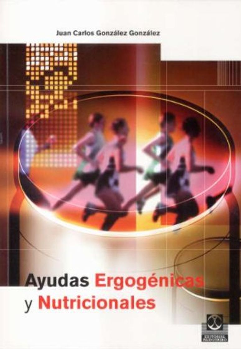 Libro Ayudas Ergogénicas y nutriciónales