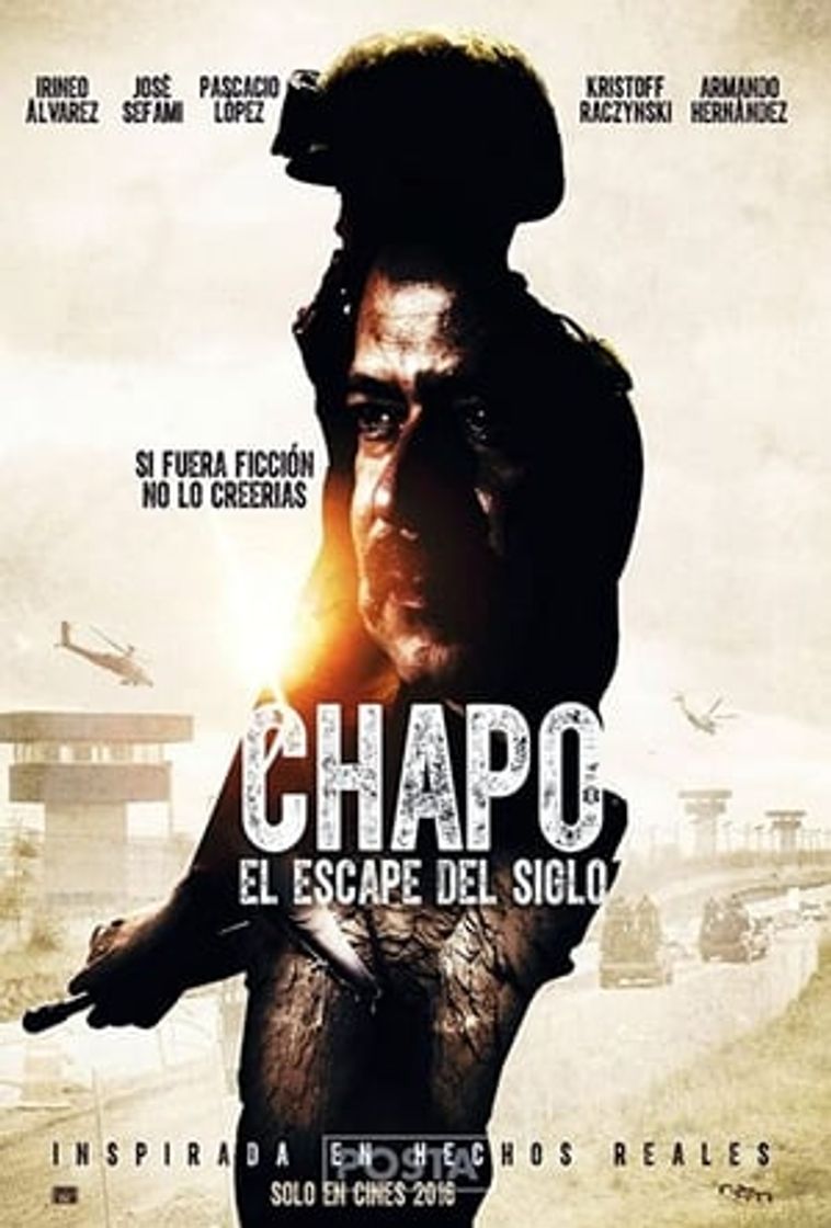 Película Chapo, el escape del siglo