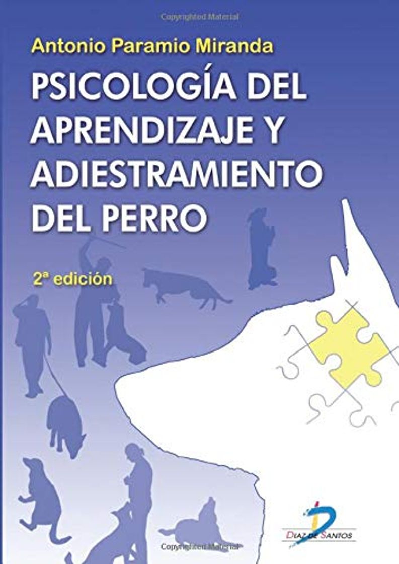 Libro PSICOLOGÍA DEL APRENDIZAJE Y ADIESTRAMIENTO DEL PERRO