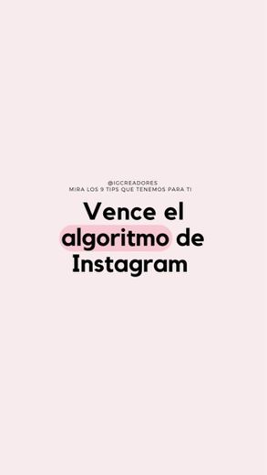 Vence el algoritmo de Instagram 
