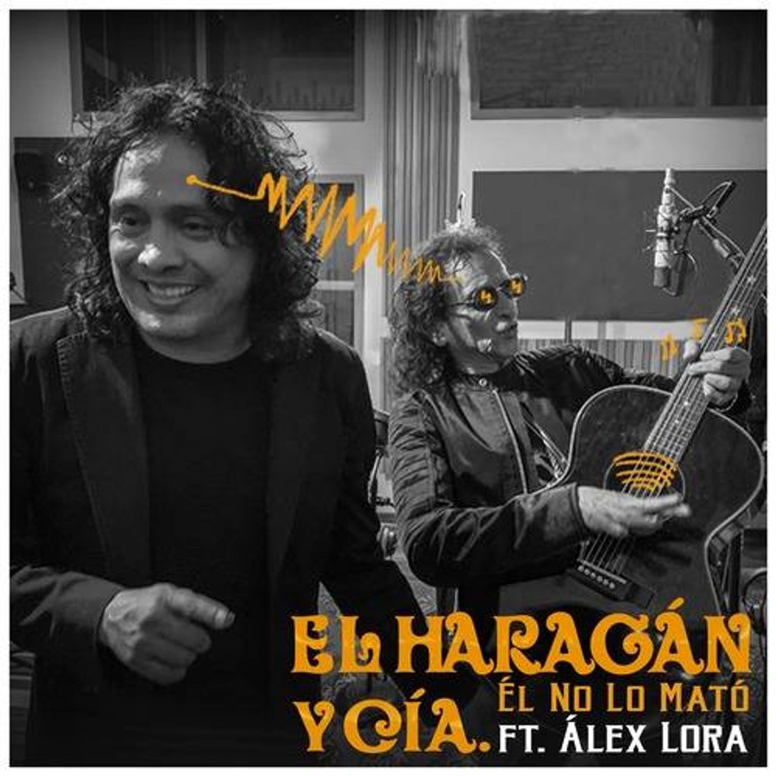 Canción El haragán y compañía - el no lo mató ft. Alex Lora