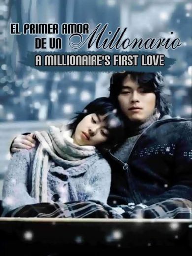 A Millionaire's First Love