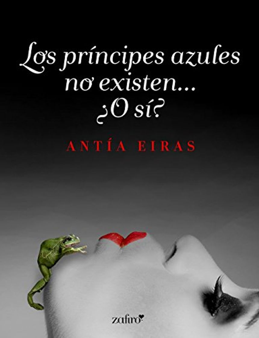 Libro Los príncipes azules no existen..