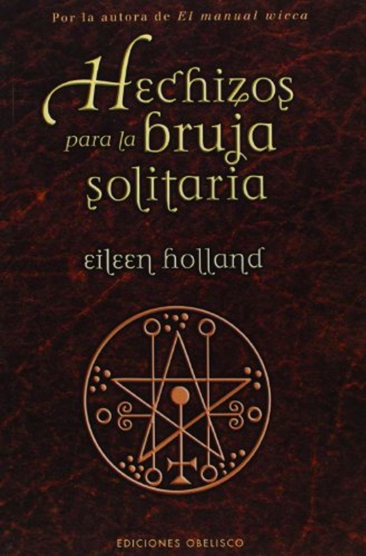 Libro Hechizos para la bruja solitaria