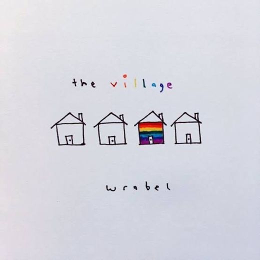 Wrabel - The Village 