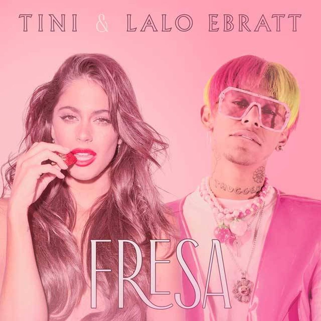 Canciones TINI, Lalo Ebratt - Fresa