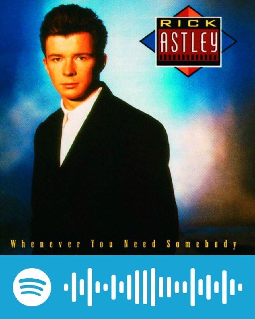 Canción Never Gonna Give You Up - Rick Astley