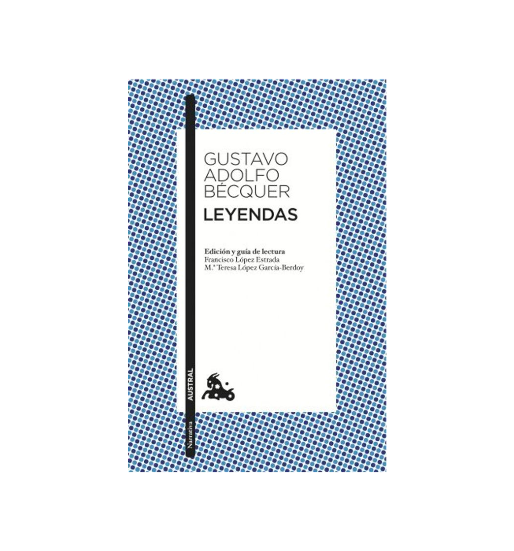 Book Leyendas: Edición de Francisco López Estrada y Mª Teresa López Gracía-Berdoy