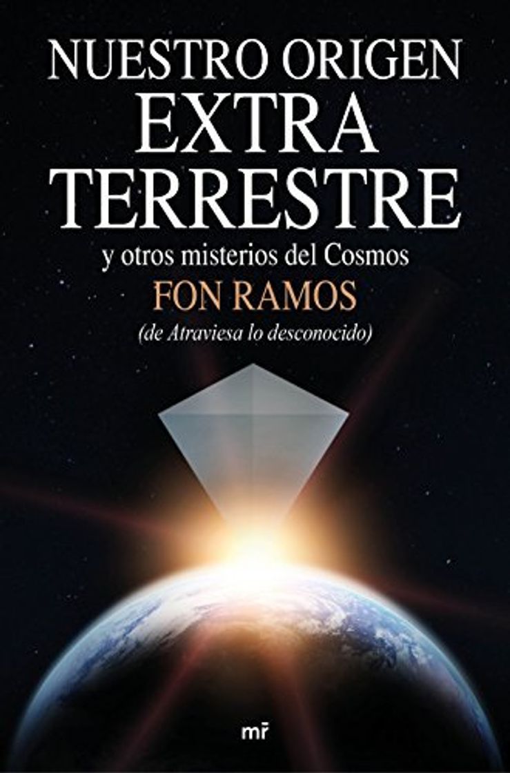 Libros Nuestro origen extraterrestre: y otros misterios del cosmos