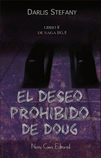 El Deseo Prohibido de Doug.