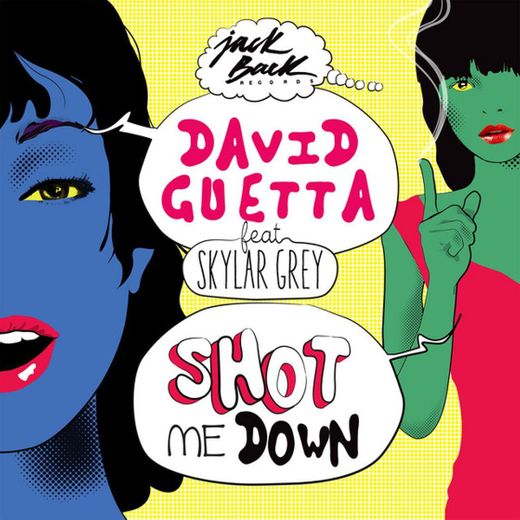 Shot Me Down (feat. Skylar Grey) - Radio Edit