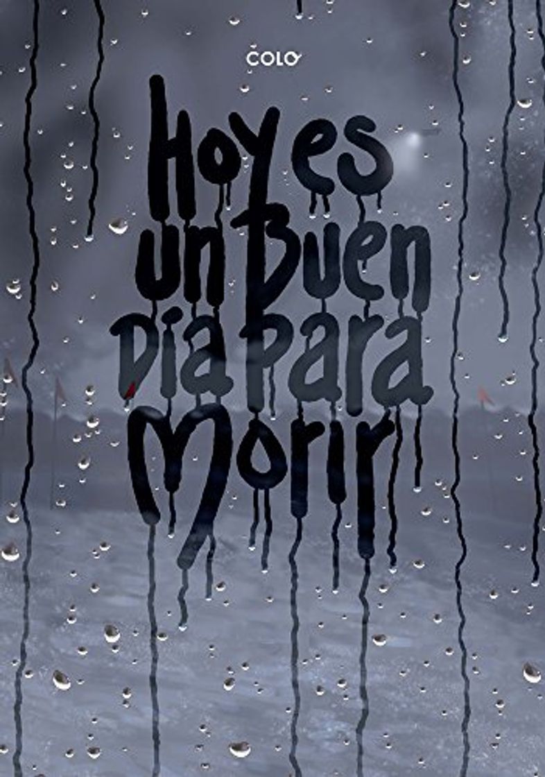 Book Hoy Es Un Buen Día Para Morir