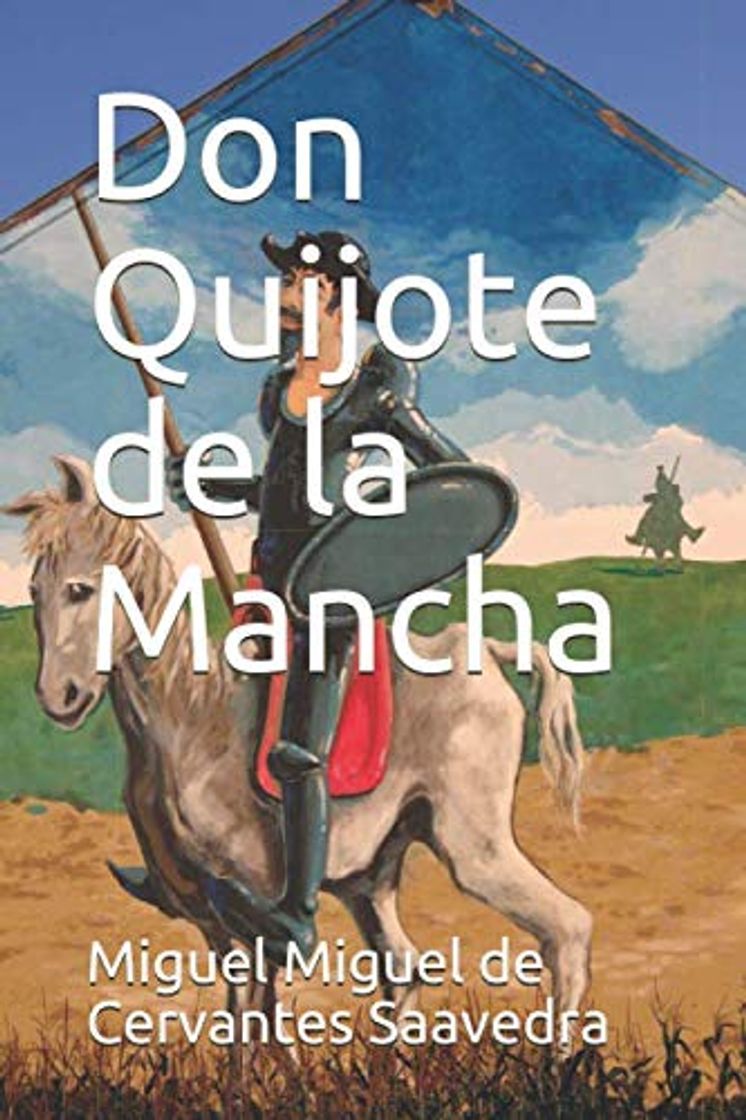 Libro Don Quijote de la Mancha