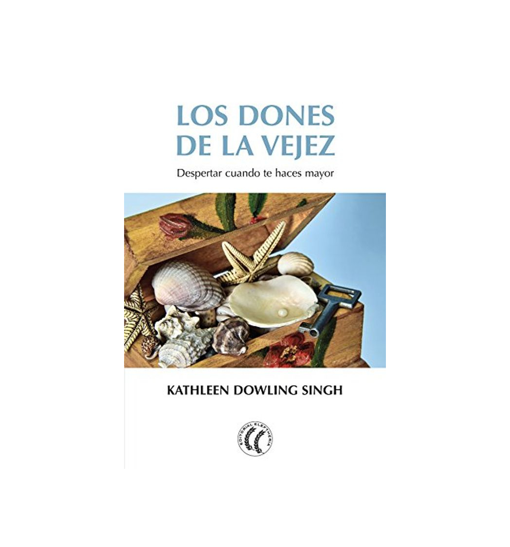 Book Los dones de la vejez