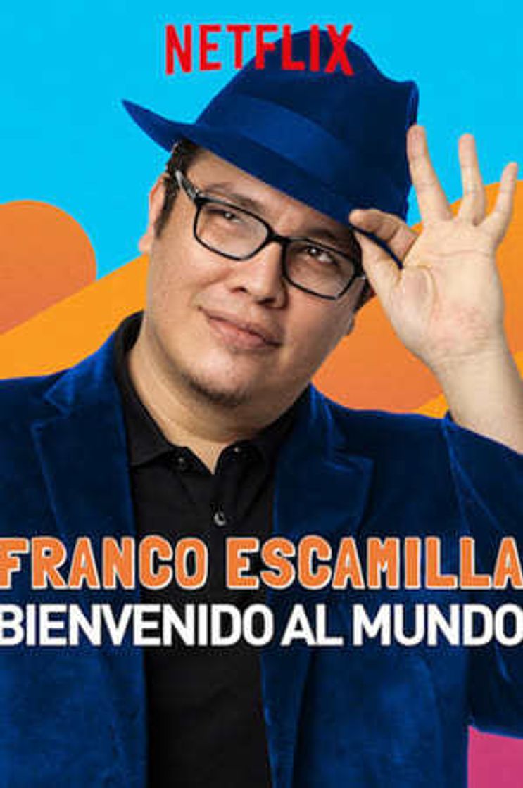Película Franco Escamilla: bienvenido al mundo