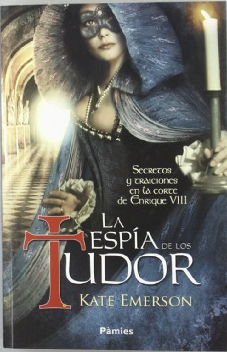 Libro La espía de los Tudor