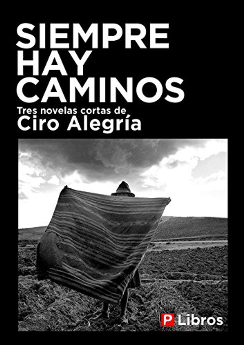 Libro Siempre hay caminos